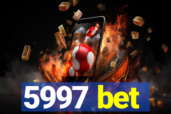 5997 bet
